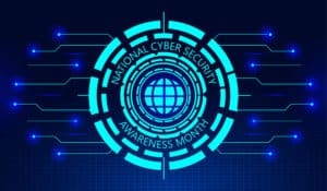 It's National Cybersecurity Awareness Month: Tips for IoT & Mobile Security