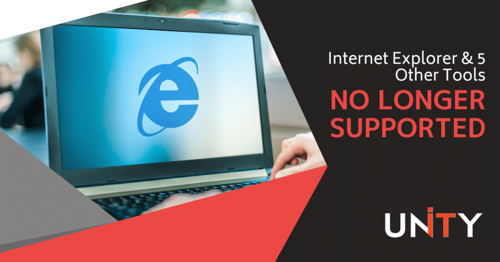 Internet Explorer & 5 Other Tools No Longer Supported
